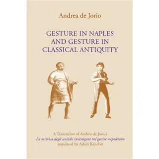 Gesture in Naples and Gesture in Classical Antiquity
