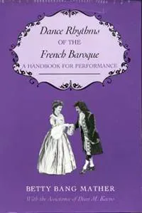 Dance Rhythms of the French Baroque