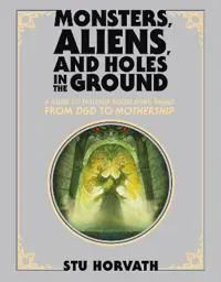 Monsters, Aliens, and Holes in the Ground, Deluxe Edition