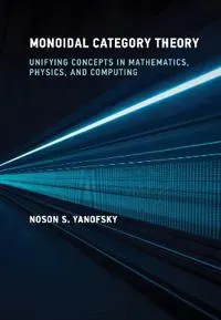 Monoidal Category Theory