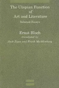 The Utopian Function of Art and Literature