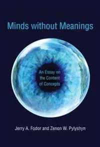 Minds without Meanings