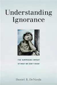 Understanding Ignorance