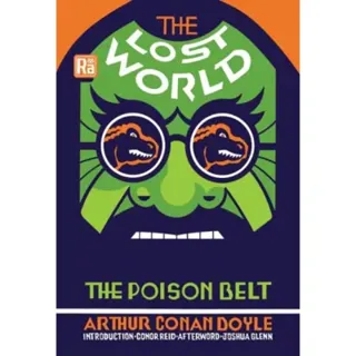 The Lost World and The Poison Belt