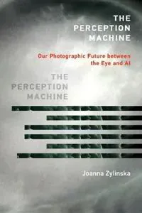 The Perception Machine