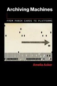 Archiving Machines