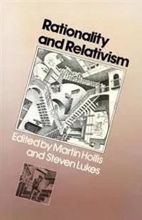 Rationality and Relativism
