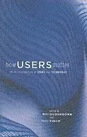 How Users Matter
