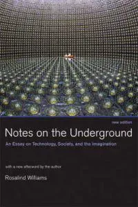Notes on the Underground