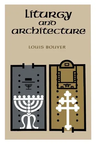 Liturgy and Architecture