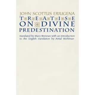 Treatise on Divine Predestination