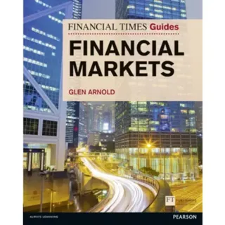 Financial Times Guide to the Financial Markets