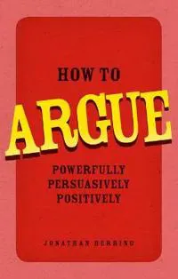 How to Argue