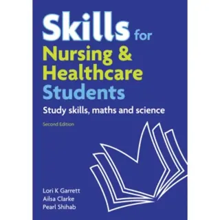 Skills for Nursing & Healthcare Students