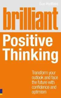 Brilliant Positive Thinking