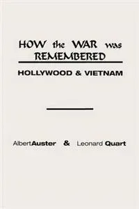 How the War Was Remembered