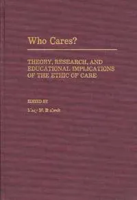 Who Cares?