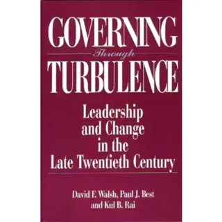 Governing Through Turbulence