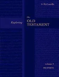 Exploring the Old Testament Vol 4