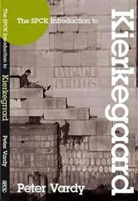 The SPCK Introduction to Kierkegaard