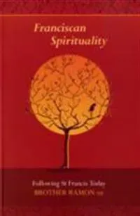Franciscan Spirituality