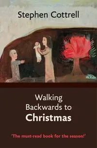 Walking backwards to christmas