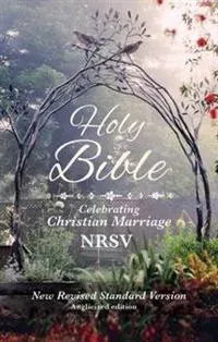 Holy Bible: NRSV Celebrating Christian marriage