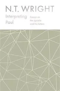 Interpreting Paul