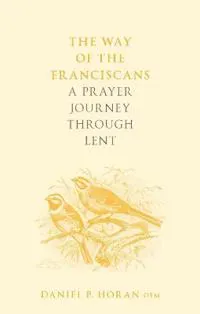 The Way of the Franciscans