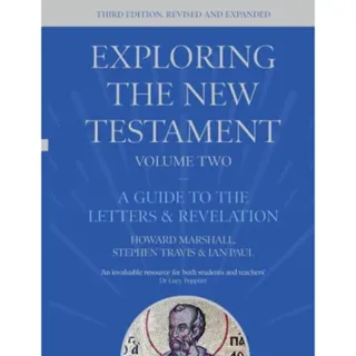 Exploring the New Testament, Volume 2