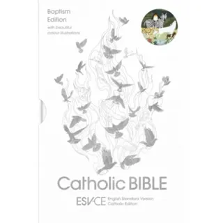 ESV–CE Catholic Bible. The Official Catholic Lit – Anglicized Baptism Edition: English Standard Version – Catholic Edition