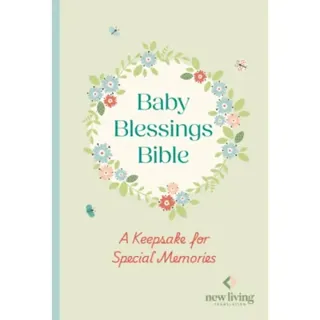 NLT Baby Blessings Bible: A Keepsake for Special Memories