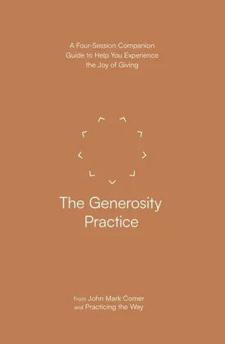 The Generosity Practice