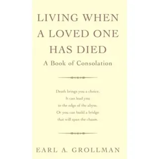 Living When A Loved One Has Died