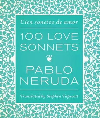 One Hundred Love Sonnets