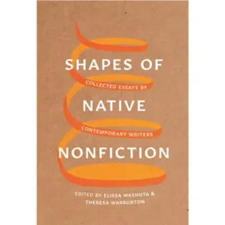 Shapes of Native Nonfiction