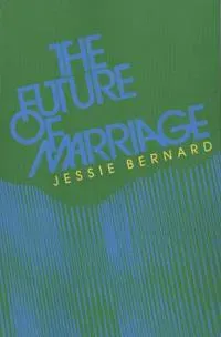 The Future of Marriage