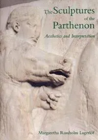 The Sculptures of the Parthenon