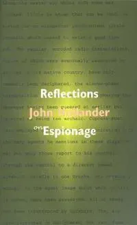 Reflections on Espionage