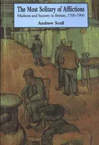 Most Solitary of Afflictions