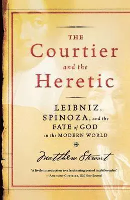 The Courtier And the Heretic