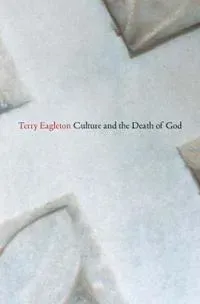 Culture and the death of God