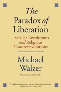 The Paradox of Liberation