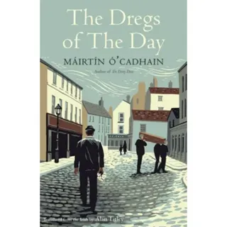 The Dregs of the Day