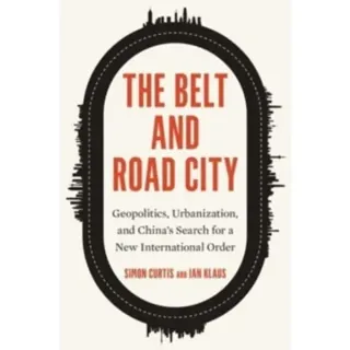 The Belt and Road City