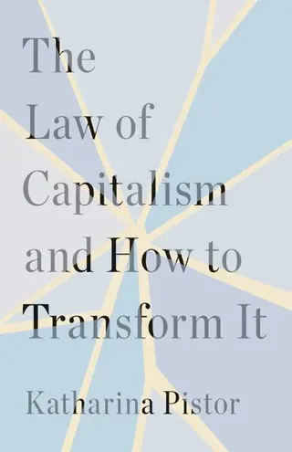 The Law of Capitalism and How to Transform It