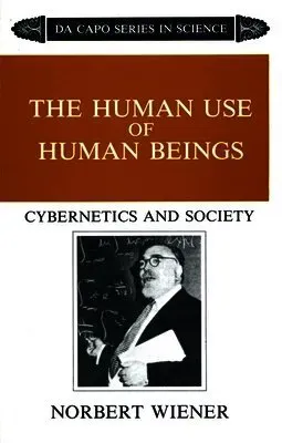 Human Use Of Human Beings