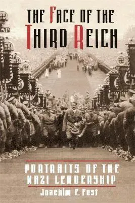 Face Of The Third Reich