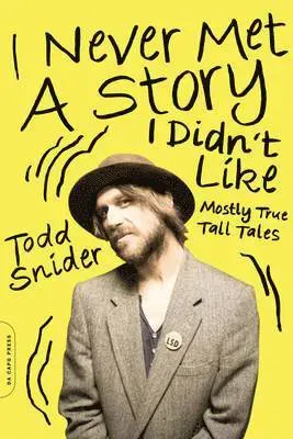 I Never Met a Story I Didn't Like