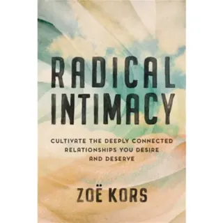 Radical Intimacy